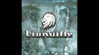 Lionville The World without Your Love [upl. by Primavera431]