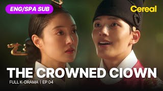 FULL•SUB The Crowned Clown 2018｜Ep04｜ENGSPA subbed kdrama｜yeojingoo leeseyoung kimsangkyung [upl. by Irmo988]