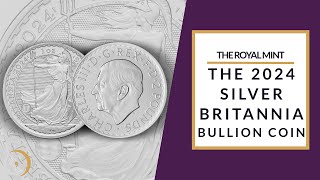 The 2024 Silver 1 Oz Britannia Bullion Coin [upl. by Amiarom]