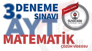 Ocak 2024  YKS 3 Deneme Sınavı AYT MATEMATİK Çözüm Videoları [upl. by Anoid]