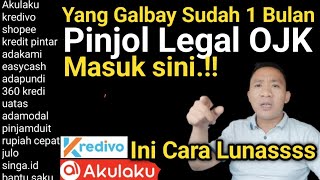 Yang Galbay Sudah Lebih 1 BulanquotKumpul Semua disiniakulaku kredivo Shopee dll [upl. by Hsak]