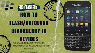 How to Update your Blackberry 10 2024 [upl. by Brok853]