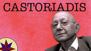 Introducción al Pensamiento de Cornelius Castoriadis  Filosofía del siglo XX [upl. by Acirrehs]