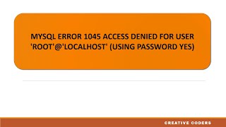 Mysql Error No 1045 Access Denied For User rootlocalhost [upl. by Jenni]