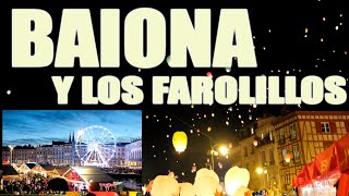 Espectacular celebración en Baiona Bayona y los Farolillos [upl. by Yremogtnom]