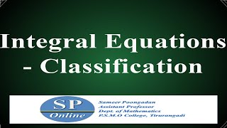 S3 MSc Integral Equations Lecture 1Classification of Integral Equations [upl. by Hsatan]