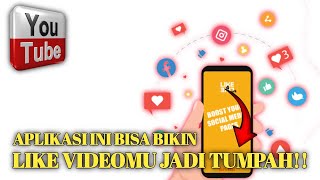 PEMULA WAJIB TAHU APLIKASI PENAMBAH LIKE VIDEO YOUTUBE ALAMI [upl. by Eliath120]