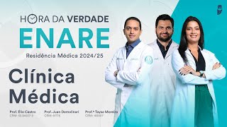 Hora da Verdade Clínica Médica ENARE Residência Médica 202425 Parte 1 [upl. by Narret767]