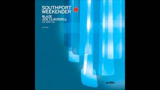 Joe Claussell  Southport Weekender Volume 2 Disc 02 [upl. by Georg762]