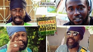 Reggae Vibes Riddim Medley  Sizzla Lutan Fyah Delus and more Official Video 2016 [upl. by Derek529]