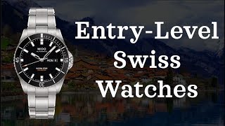 Entry Level Swiss Watches  From 1001000 [upl. by Zumwalt]