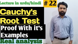 cauchys root test proof with solved examplesseriesreal analysis lec  22 [upl. by Rima]