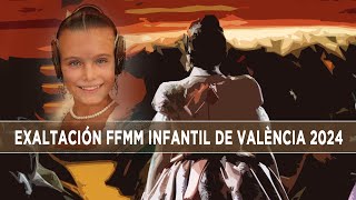 Revive la Exaltación de la Fallera Mayor Infantil de València 2024 en Levante Televisión [upl. by Finer]