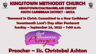 Kingstown Methodist Church Sunday Morning Worship Service September 24th 2023 at 700 am [upl. by Phippen]