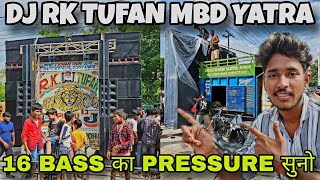 DJ RK TUFAN SOUND TESTING 16 BASS का PRESSURE दिखाएंगे मुरादाबाद वालों को [upl. by Eihcra]