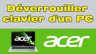 Touche Fn comment déverrouiller un clavier dordinateur portable Acer [upl. by Frederica]