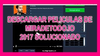 DESCARGAR PELICULAS MIRADETODOIO SOLUCIONADO 2017 [upl. by Mohsen]