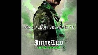 JUVE LEO  EXÉRCITO INVENCÍVEL Álbum Preview [upl. by Ileak]