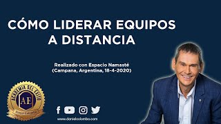 🎯 Cómo Liderar Equipos A Distancia  Daniel Colombo Webinar en vivo [upl. by Zoi856]