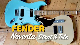 Fender Noventa Strat amp Tele  A Little Talk [upl. by Milde]