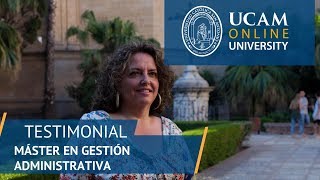 ¿Por qué estudiar el Máster Universitario en Gestión Administrativa  UCAM Online University [upl. by Oirom]