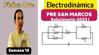 Electrodinámica SolucionarioPre San Marcos  2023 Isemans 13 [upl. by Anivol67]