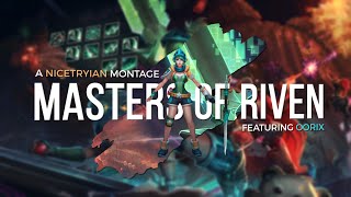 Masters of Riven  League of Legends Montage [upl. by Yoko]