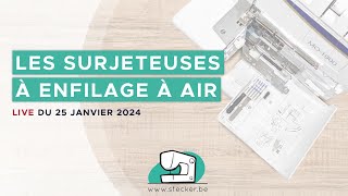 Comment fonctionne lenfilage à air sur une surjeteuse [upl. by Ynaffit]