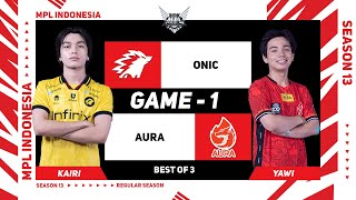 Game  1 ONIC vs AURA  MPL ID S13 [upl. by Asinla]