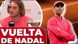 Las PALABRAS de TSISIPAS sobre NADAL y el CONDE GODÓ [upl. by Refitsirhc250]