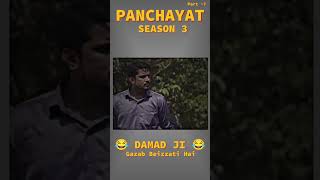 Panchayat Season 3  Panchayat  Panchayat 3 Damad Jii on Full Swag 🔥 😂 [upl. by Santos]