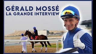 Gérald MOSSÉ la grande interview à Bahrain pour son tout dernier hiver de jockey [upl. by Rodman962]