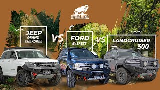 Toyota Landcruiser 300 Vs Ford Everest Vs Jeep Grand Cherokee Comparo by Offroad Animal [upl. by Leeann]