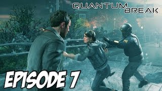 Quantum Break  Vie Personnelle  Professionnelle  Episode 7 [upl. by Belter]