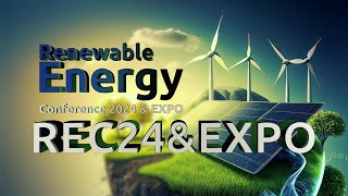 HAPPENING NOW THE RENEWABLE ENERGY CONFERENCE AND EXPO 2024 DAY 3 [upl. by Bak]