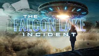 UFO Mystery Unveiled  The Falcon Lake Incident  SciFi Alien Encounter Movie  Free Movie [upl. by Oiliduab]