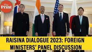 LIVE  Raisina Dialogue 2023 Foreign Ministers Attend Panel Discussion [upl. by Gaby]