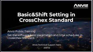 Anviz Public Training Course 25 BasicampShift Setting in CrossChex Standard [upl. by Cyna]