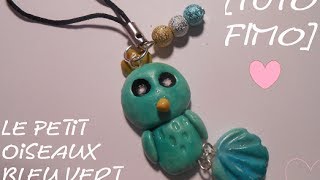 TUTO Le petit oiseaux bleu vert en fimo [upl. by Lillie]