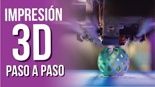 👉Cómo IMPRIMIR EN 3D 🧠 PASO a PASO 🔍 CURSO de IMPRESIÓN 3D [upl. by Issor849]