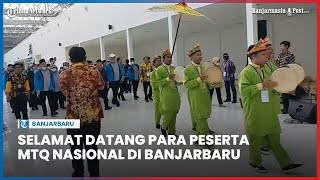 Hari Terakhir Puncak Kedatangan Kafilah MTQ Nasional ke 29 Jambi amp Kaltara Siap Berlomba di Kalsel [upl. by Krebs]