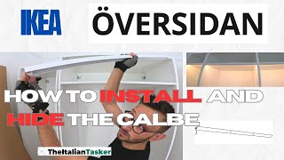 HOW TO INSTALL OVERSIDAN LED IN IKEA PAX AND HIDE THE CABLE [upl. by Alverta601]