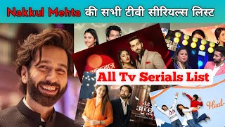 Nakuul Mehta All Serial Name List and All Tv Shows List 2023 [upl. by Nadruoj]