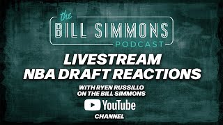 2024 NBA Draft Reactions LIVE with Bill Simmons and Ryen Russillo [upl. by Anil]