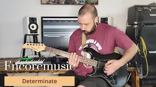 Fncoremusic  Determinate [upl. by Orgalim]