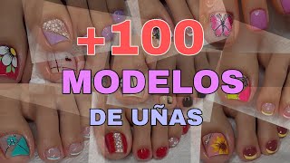 100 MODELOS DE UÑAS PARA PIES  DIFERENTES DISEÑOS DE UÑAS HERMOSOS😍🦶🏼💅 [upl. by Misaq29]