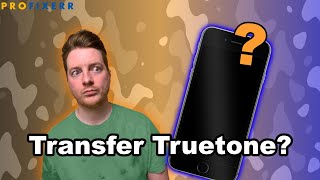 How to Transfer True Tone on iPhone  Easiest Way Tutorial [upl. by Saxela]