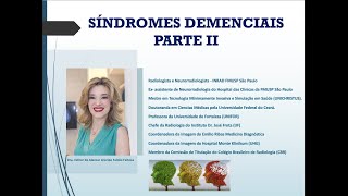 Síndromes Demenciais  Parte II Corpos de Levi Parkinson Demência Vascular DFT HIV e outros [upl. by Niltiak]