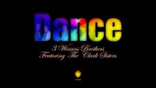 3 Winans Brothers  Dance Feat The Clark Sisters Louie Vega Dance Ritual [upl. by Adiell]