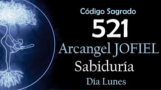 ARCÁNGEL JOFIEL El Arcángel de la Sabiduría  Activa el Código Sagrado 521 💜🙏 [upl. by Gwendolen]